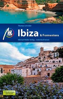 Ibiza & Formentera: Reiseführer mit vielen praktischen Tipps