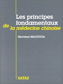 Les Principes fondamentaux de la médecine chinoise