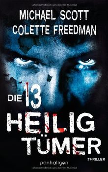 Die 13 Heiligtümer: Thriller