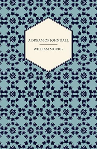 A Dream of John Ball (1886)