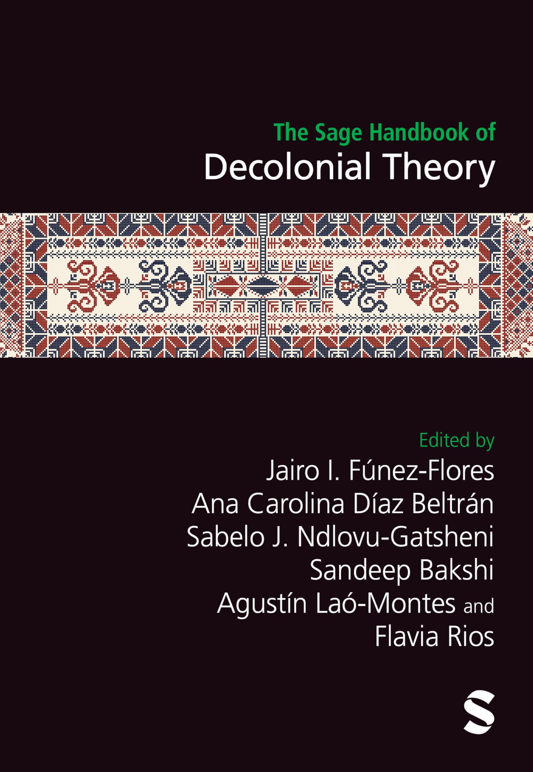 unbekannt The Sage Handbook Of Decolonial Theory