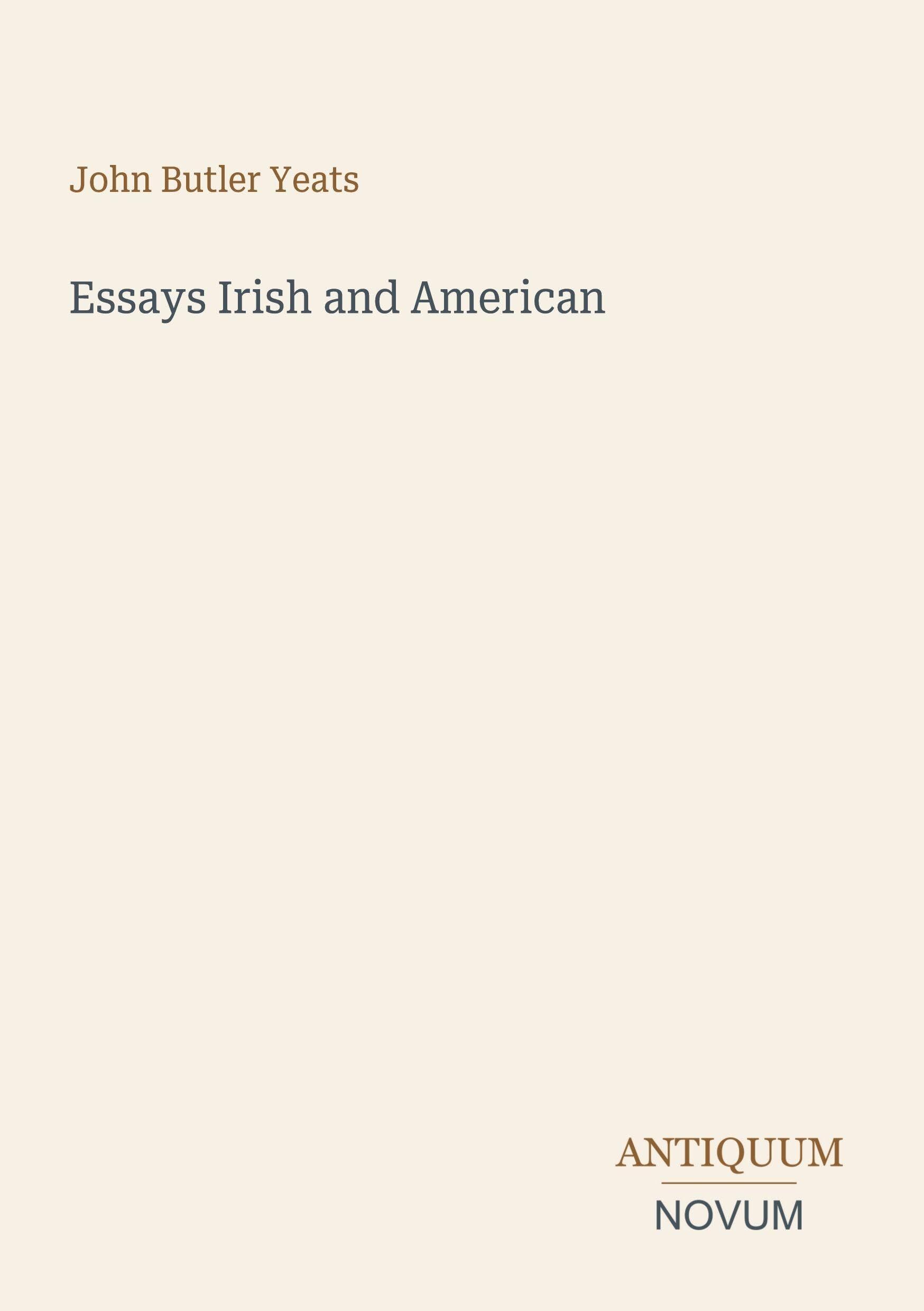 Essays Irish and American