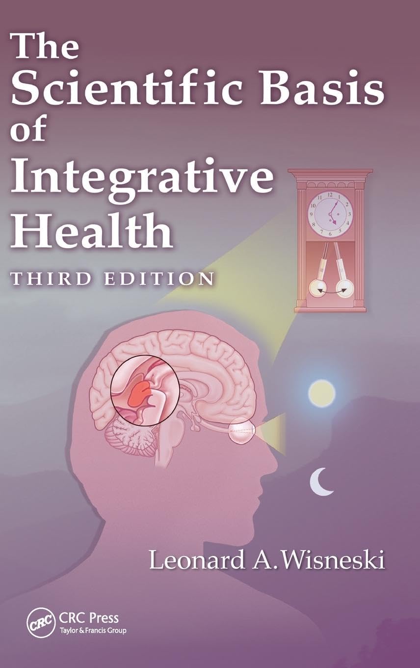 The Scientific Basis of Integrative Health