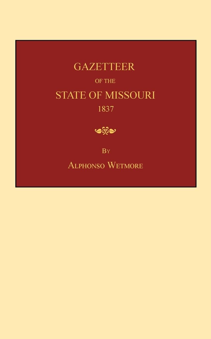 Gazetteer of the State of Missouri