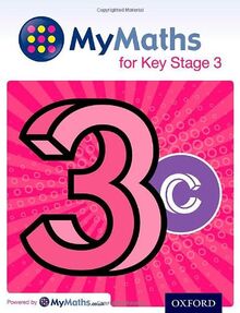 Capewell, D: MyMaths for Key Stage 3: Student Book 3C