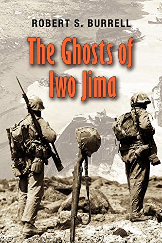 The Ghosts of Iwo Jima (Texas A&M University Military History, Band 102)