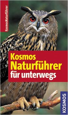 Kosmos Naturführer für unterwegs