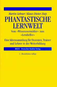Phantastische Lernwelt von Lehner, Martin, Ziep, Klaus-Dieter | Buch | Zustand sehr gut