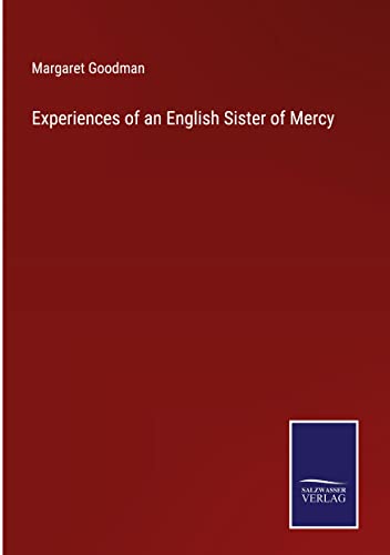 Experiences of an English Sister of Mercy