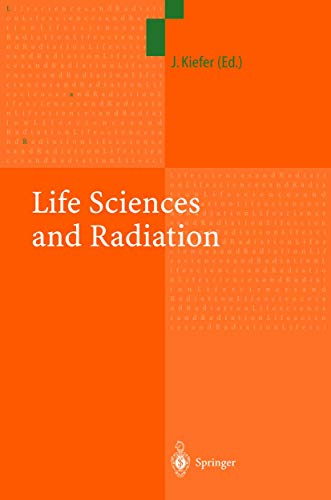 Life Sciences and Radiation: Accomplishments and Future Directions