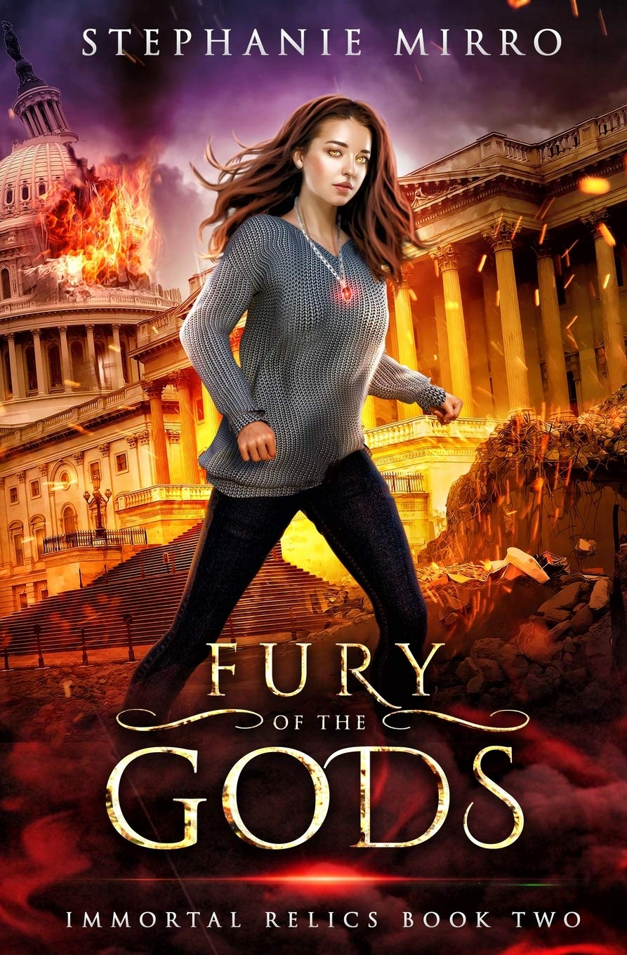 Fury of the Gods: A New Adult Urban Fantasy Novel (Immortal Relics, Band 2)