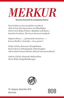 MERKUR Deutsche Zeitschrift für europäisches Denken - 2016-09: Nr. 808, Heft September 2016