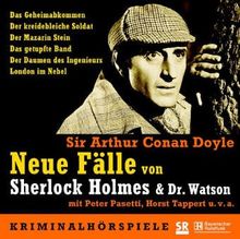 Neue Fälle von Sherlock Holmes & Dr. Watson - 5 CDs: Das Geheimabkommen / Der kreidebleiche Soldat / Der Mazarin Stein / Das getupfte Band / Der Daumen des Ingenieurs / London im Nebel