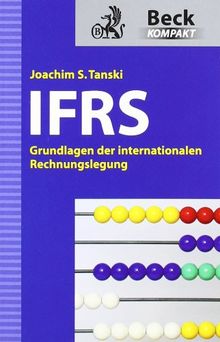IFRS: Grundlagen der internationalen Rechnungslegung