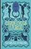 A Christmas Carol: by Charles Dickens