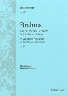 Ein deutsches Requiem op. 45 - Breitkopf Urtext - Klavierauszug (EB 6071)