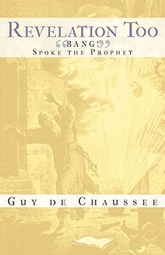 Revelation Too: Bang Spoke the Prophet