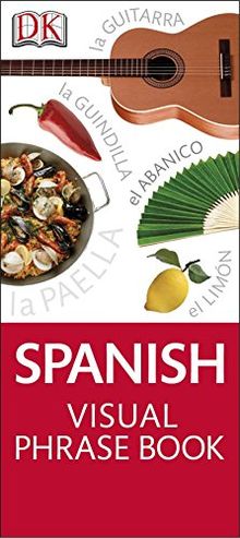 Spanish Visual Phrase Book (Eyewitness Travel Visual Phrase Book) von DK | Buch | Zustand akzeptabel