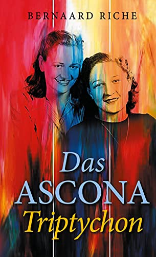Das ASCONA Triptychon (Kriminalroman)