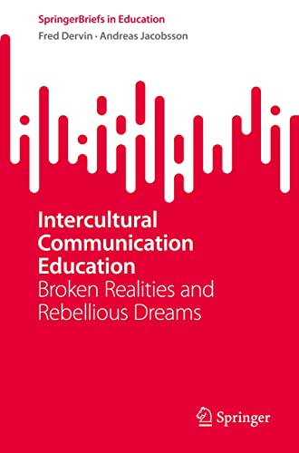 SpringerBriefs in Education   Intercultural Communication Education - Fred Dervin Andreas Jacobsson Kartoniert (TB)