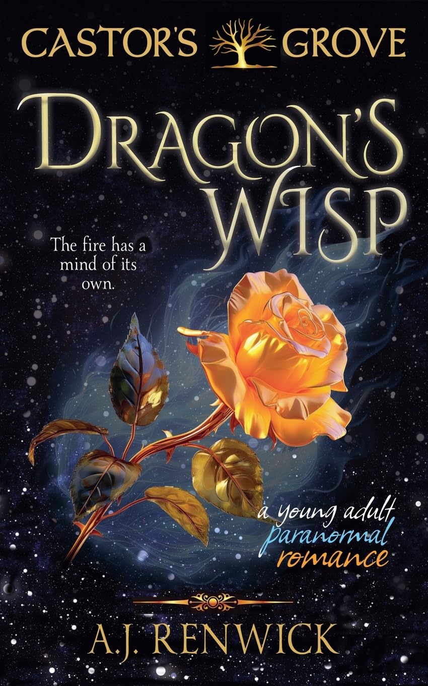 Dragon's Wisp: A Castor’s Grove Young Adult Paranormal Romance
