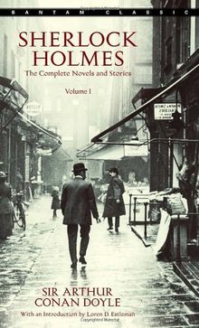 Sherlock Holmes: The Complete Novels and Stories (Part 1)