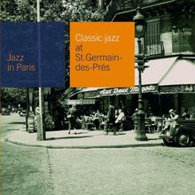 Jazz in Paris - Classic Jazz at Saint-Germain- des-Prés