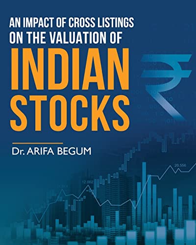 An Impact of Cross Listings on the Valuation of Indian Stocks