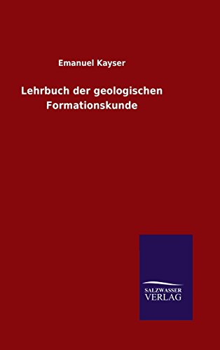 Lehrbuch der geologischen Formationskunde