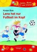 Lena hat nur Fußball im Kopf / Sonderausgabe