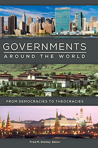 Governments around the World: From Democracies to Theocracies