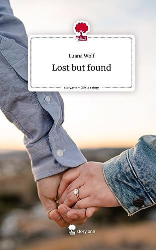Lost but found. Life is a Story - story.one