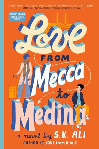 Ali, S. K. Love From Mecca To Medina