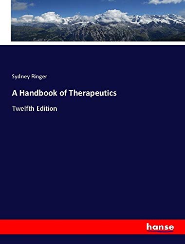 A Handbook of Therapeutics: Twelfth Edition