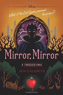 Mirror, Mirror: A Twisted Tale