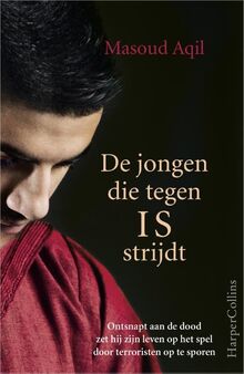 De jongen die tegen IS strijdt: mitten unter uns