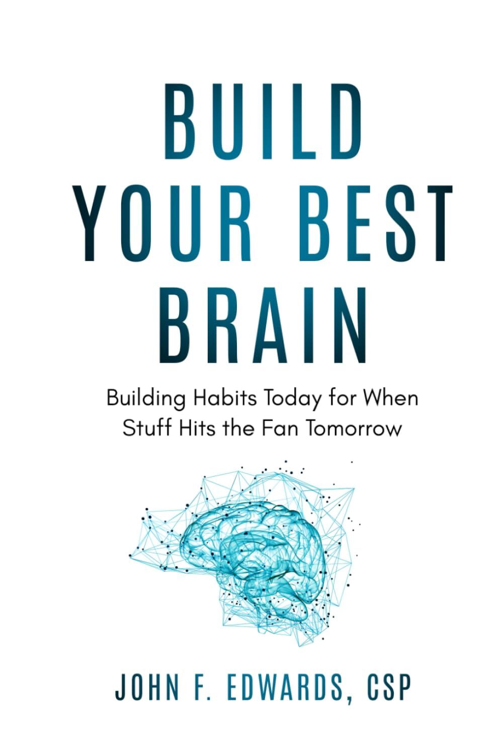 Build Your Best Brain