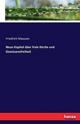 Neun Kapitel über freie Kirche und Gewissensfreiheit
