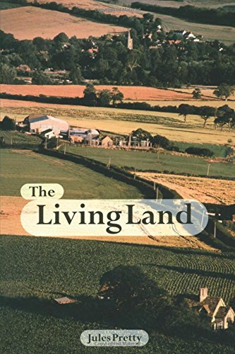 The Living Land: Agriculture, Food and Community Regeneration in Rural Europe: Agriculture, Food and Community Regeneration in the 21st Century