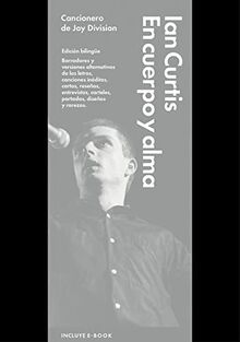 En Cuerpo Y Alma: Cancionero de Joy Division: El cancionero de Joy Division (Cultura Popular)