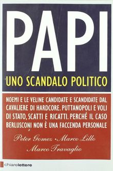 Papi. Uno scandalo politico