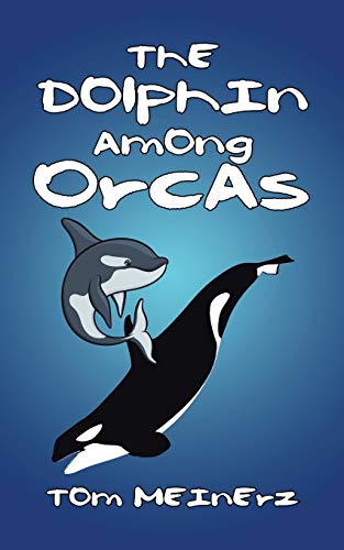 The Dolphin among Orcas