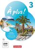 À plus ! Neubearbeitung - Französisch als 1. und 2. Fremdsprache - Ausgabe 2020 - Band 3: Carnet d'activités mit interaktiven Übungen - Mit Audio-Materialien