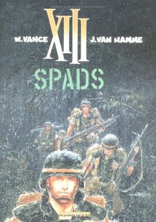 XIII. Vol. 4. Spads   | Livre | état bon