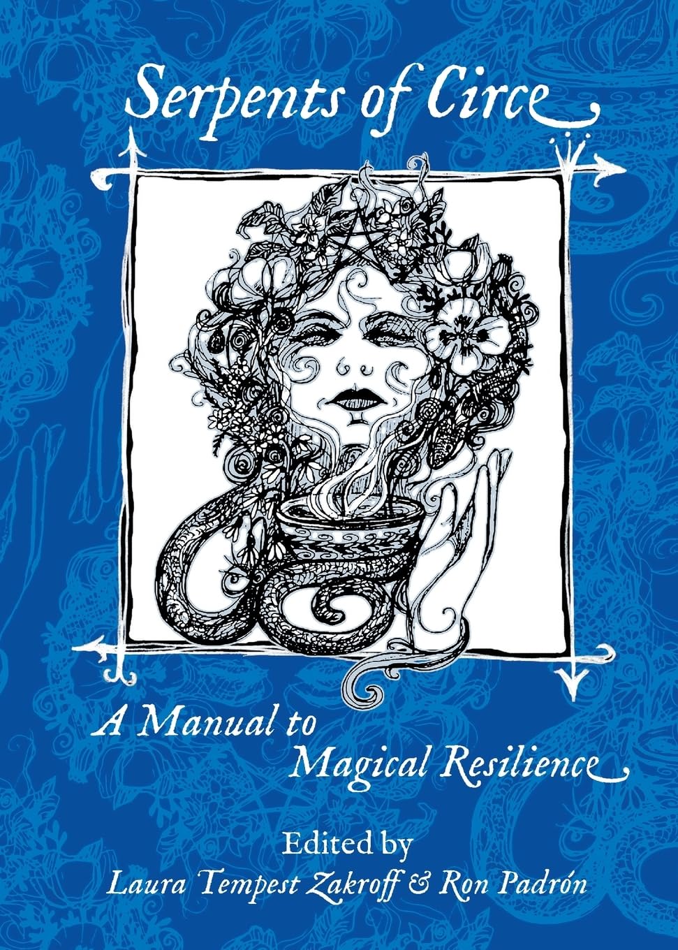 unbekannt Serpents Of Circe, A Manual To Magical Resilience