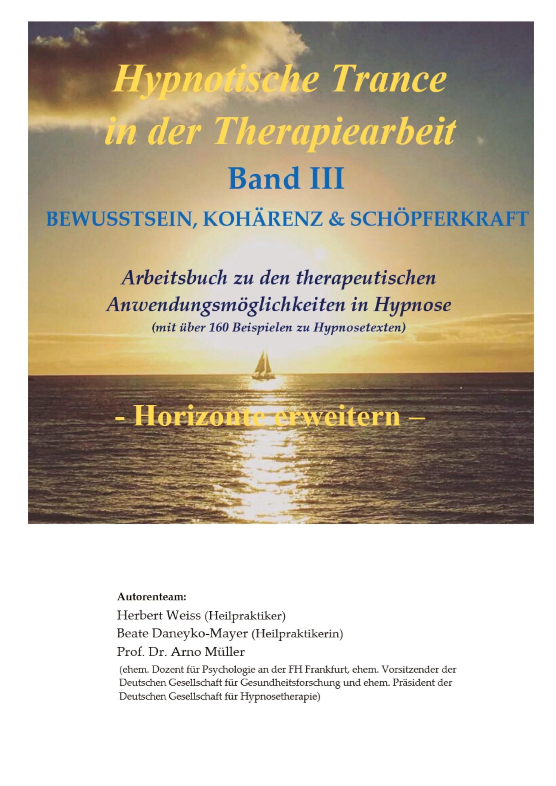 Hypnotische Trance in der Therapiearbeit