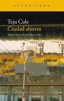 Ciudad abierta (Narrativa del Acantilado, Band 211)