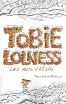 Tobie Lolness. Vol. 2. Les yeux d'Elisha