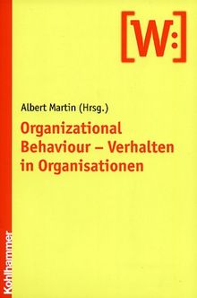 Organizational Behaviour - Verhalten in Organisationen