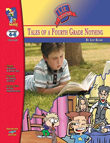 Tales of the 4th Grade Nothing, by Judy Blume Lit Link Grades 4-6 (Lit Links)